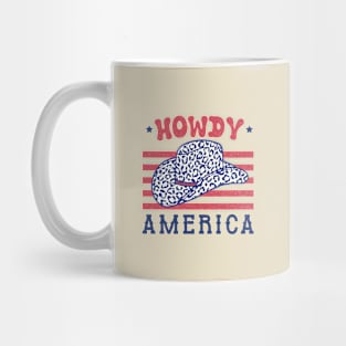 Howdy America 4th Of July Funny America Gift Mug